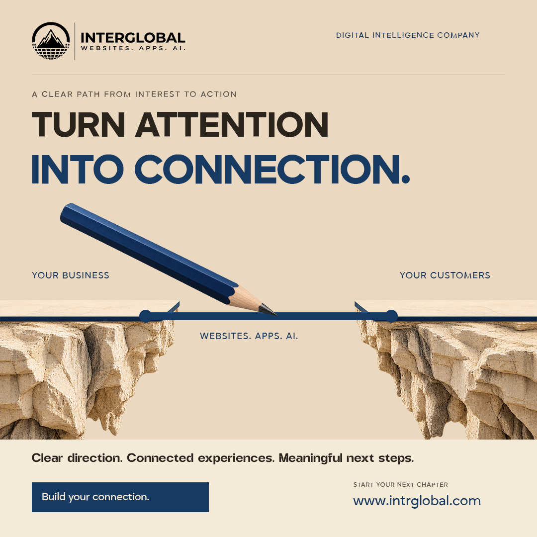 Cream poster. A navy pencil draws a line between two limestone platforms, Your Business and Your Customers. Headline: Turn attention into connection. Button: Build your connection.